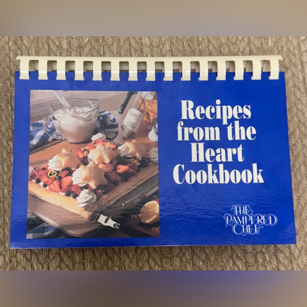 The Pampered Chef Recipes From The Heart Cookbook